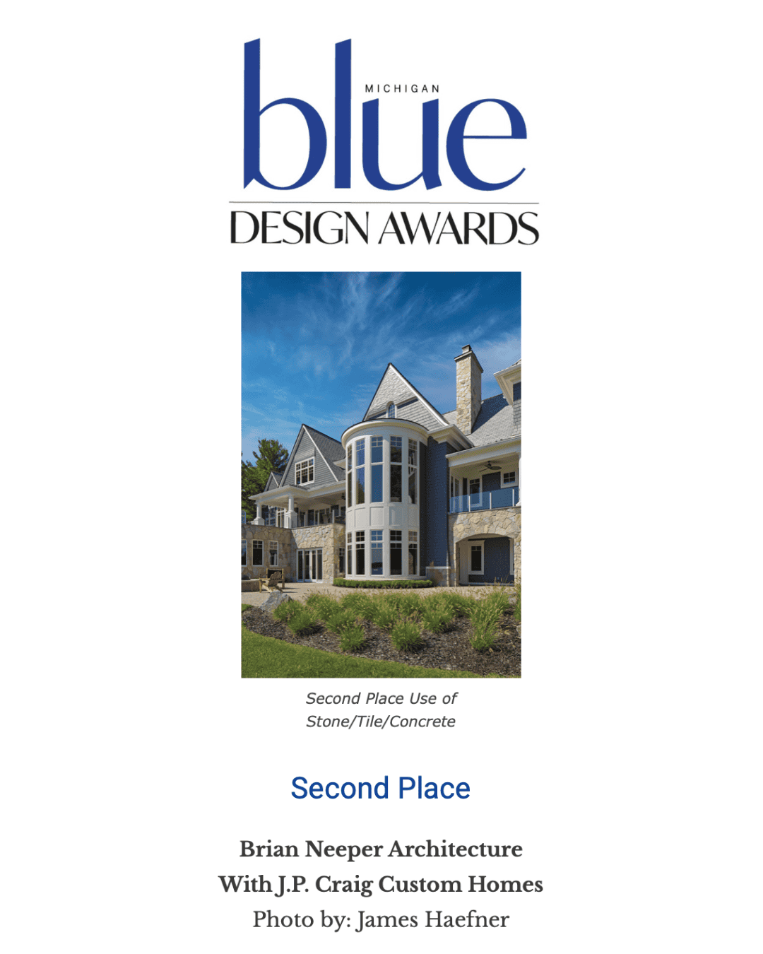 Michigan BLUE Design Awards online image of award for second place use of stone tile concrete for Brian Neeper Architecture and Joseph Philip Craig Custom Homes